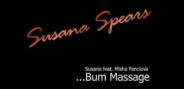  Susana Spear - BumMassage (perfect anus)